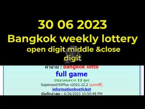 bangkok weekly lottery 2023|Bangkok weekly lottery 3 digits.